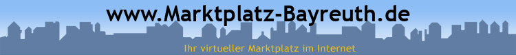 www.Marktplatz-Bayreuth.de